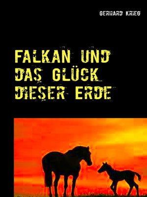 cover image of Falkan und das Glück dieser Erde